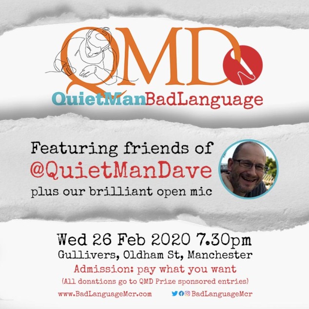 Bad Language. Featuring friends of @QuietManDave plus our brilliant open mic